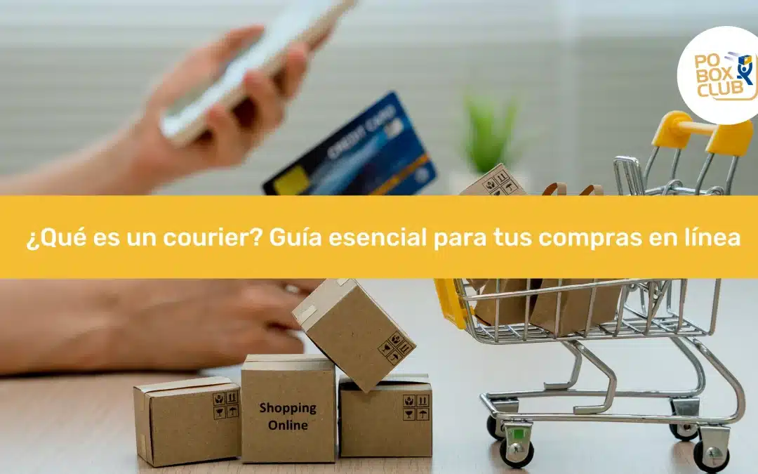 ¿Qué es un courier? Guía esencial para tus compras en línea