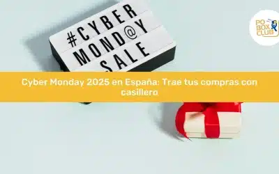 Cyber Monday 2025 en España: Trae tus compras con casillero