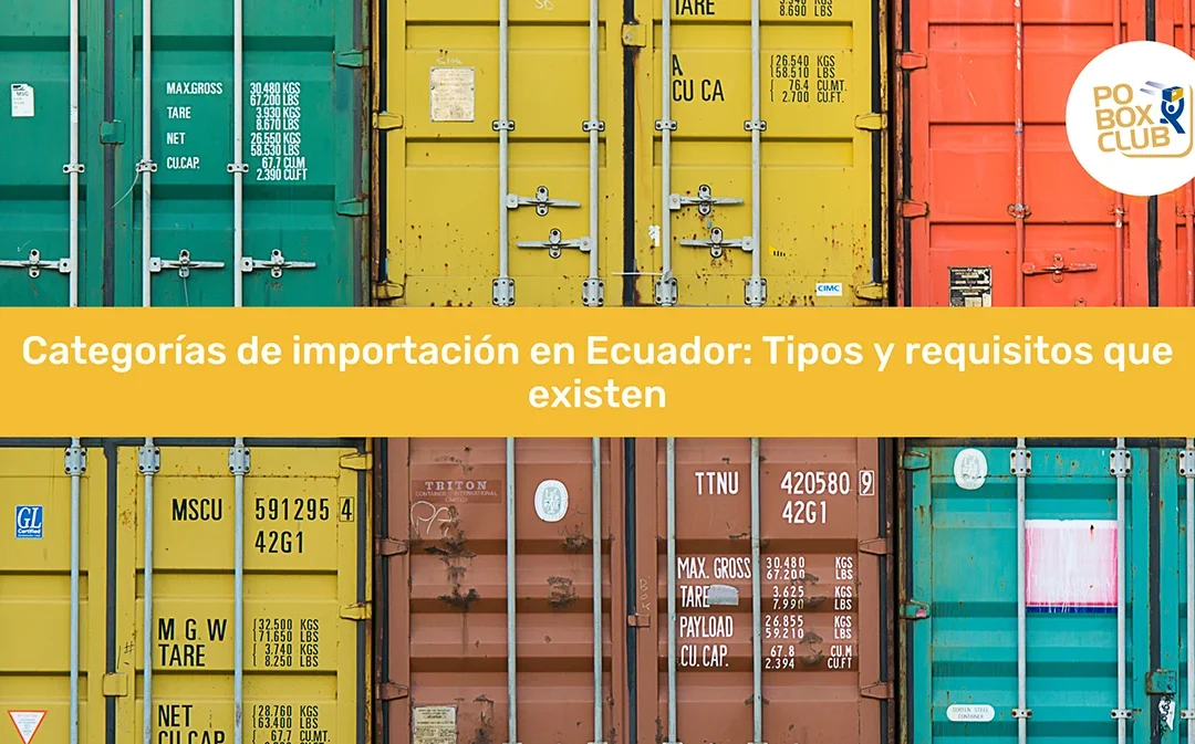 Categorías de importación en Ecuador