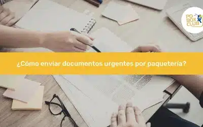 ¿Cómo enviar documentos urgentes por paquetería?