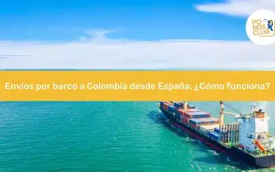 Envíos por barco a Colombia desde España: ¿Cómo funciona?
